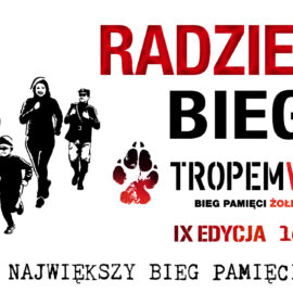 Limit zapisów na bieg Tropem Wilczym w Radziejowie wyczerpany!