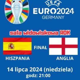 Radziejowska Strefa Kibica – Finał EURO 2024