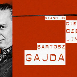 Stand-Up – Bartosz Gajda – 5.10.2024